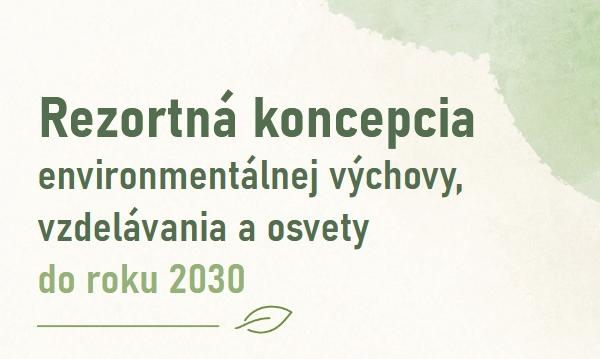 Nová rezortná koncepcia EVVO nastavuje víziu a ciele na nasledujúce obdobie