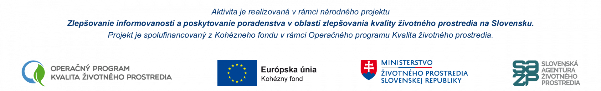 Banner s logami - OP KŽP, EÚ - KF, MŽP SR, SAŽP